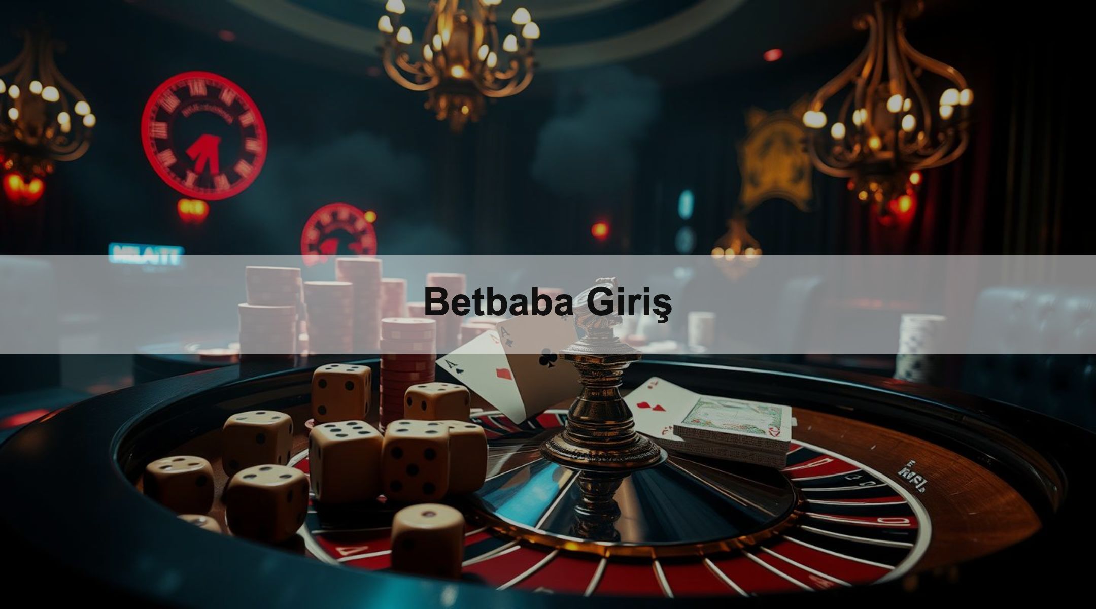 Betbaba Giriş