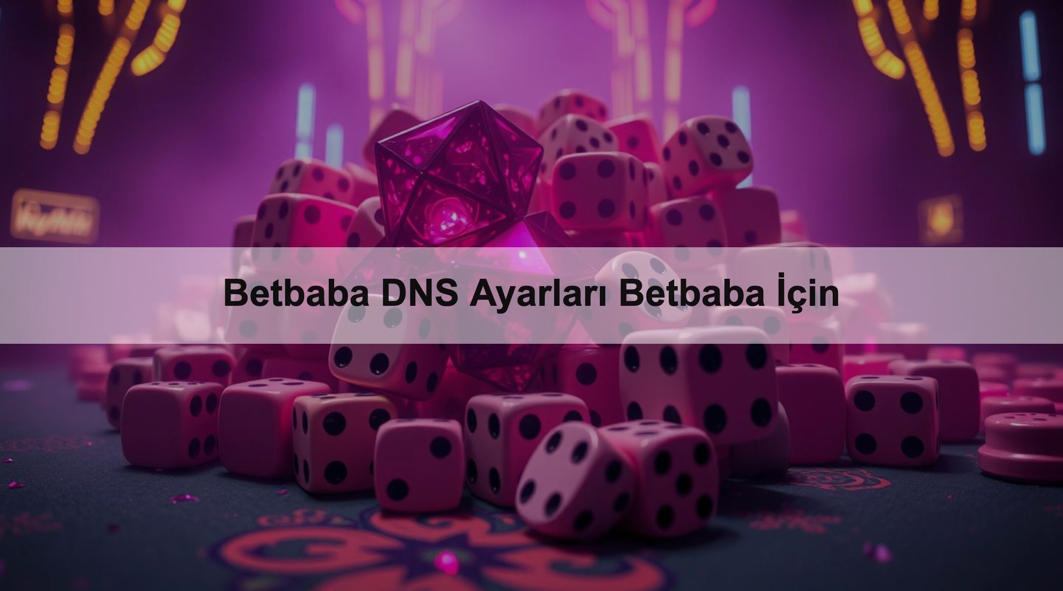 Betbaba DNS Ayarları Betbaba İçin 1 Betbaba DNS Ayarları Betbaba İçin